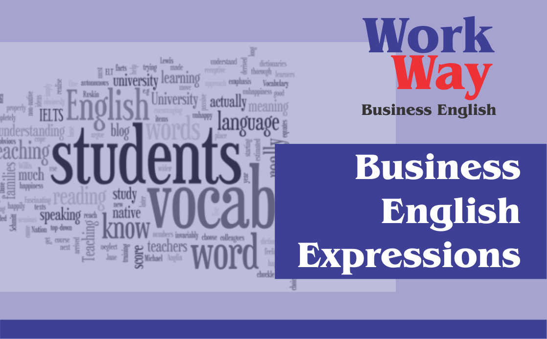 Business English Expressions_Work Way LP