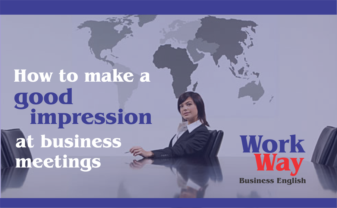 How to make a good impression at business meetings_Work Way_lp